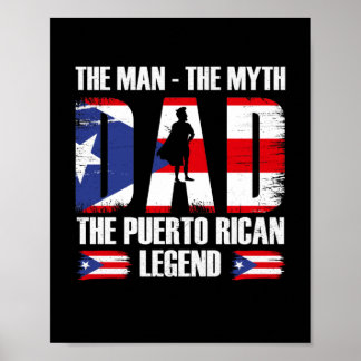 Affiche Dad The Man The Myth The Puerto Rican Legend