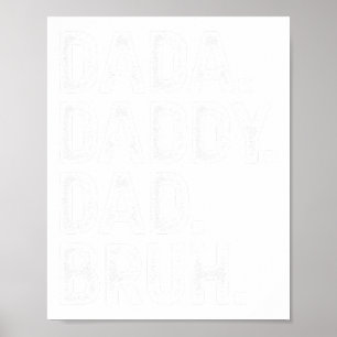 Affiche Dada Daddy Papa Bruh Cadeaux Hommes Drôle Fête des