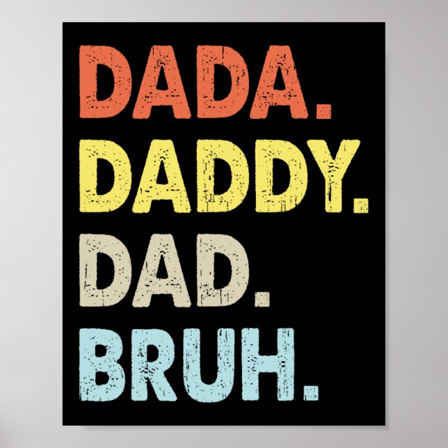 Affiche Dada Daddy Papa Bruh Fête des pères Amusants Vinta (Devant)