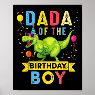 Affiche Dada Of The Birthday Boy T-rex Dinosaur Anniversai