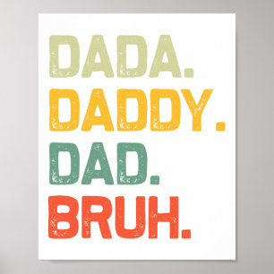 Affiche Dada Papa Papa Bruh Cadeaux Hommes Drôle Père Vint