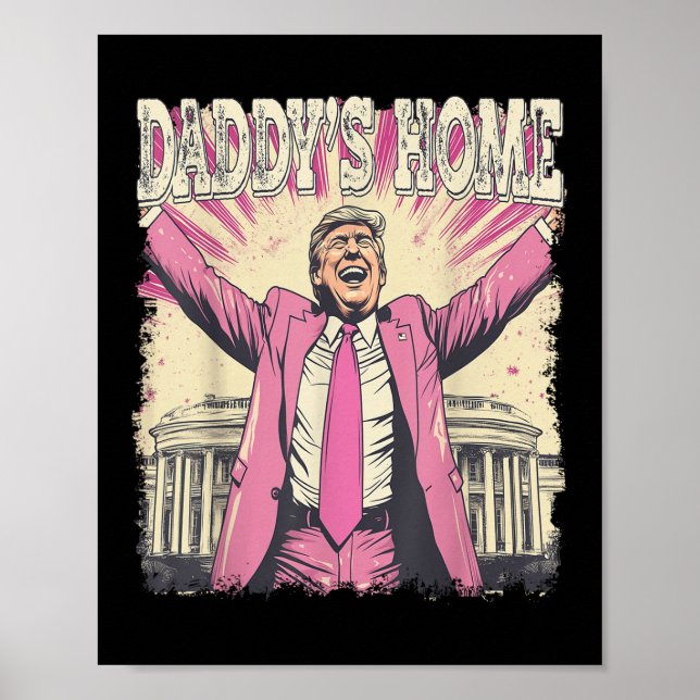 Affiche Daddy Accueil Trump Daddy Daddy Home (Devant)
