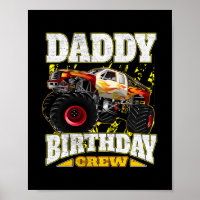 Daddy Birthday Crew Monster Truck