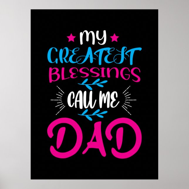 Affiche Daddy Cadeau Mes plus grandes bénédictions Appelez (Devant)