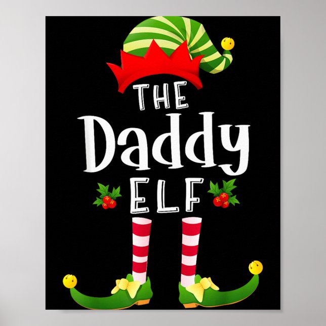 Affiche Daddy Christmas Elf Matching Pajama X-mas Party  (Devant)