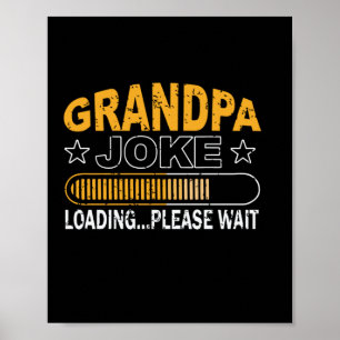 Affiche Daddy Gift Grand-père Chargement S'Il Vous Plaît