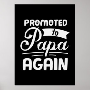 Affiche Daddy Gift Promoted To Papa Again