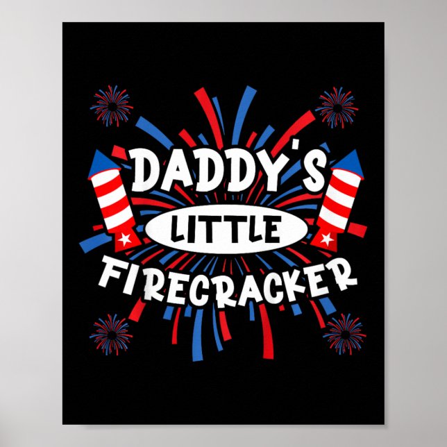 Affiche Daddy Little Firecracker Fête de l'Indépendance Fe (Devant)
