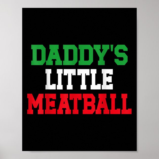 Affiche Daddy Little Meatball Italien Funny (Devant)