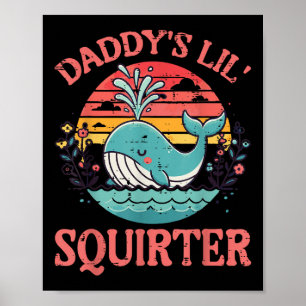 Affiche Daddy Little Whale Funny Inapproprié Adulte Humo