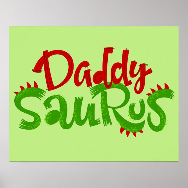 Affiche Daddy Saurus Dinosaur Lettres (Devant)