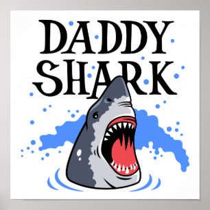 Affiche Daddy Shark - Grand Blanc