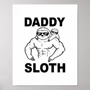 Affiche Daddy Sloth