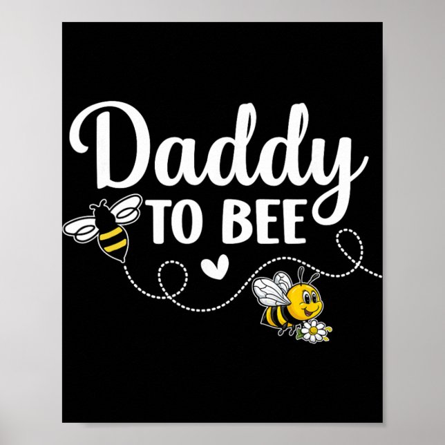 Affiche Daddy To Bee Gender Reveal Pregnancy Announcement  (Devant)