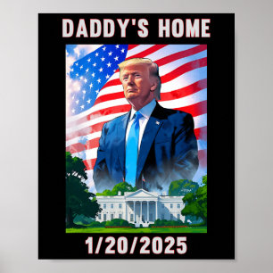 Affiche Daddy's Home Donald Trump 2024