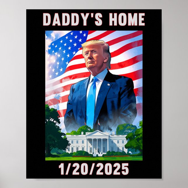 Affiche Daddy's Home Donald Trump 2024 (Devant)