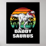 Affiche Daddysaurus Funny T Rex Dinosaur Dad Saurus<br><div class="desc">Daddysaurus Funny T Rex Dinosaur Dad Saurus Family Matching Gift. Perfect gift for your dad,  mom,  papa,  men,  women,  friend and family members on Thanksgiving Day,  Christmas Day,  Mothers Day,  Fathers Day,  4th of July,  1776 Independent day,  Veterans Day,  Halloween Day,  Patrick's Day</div>