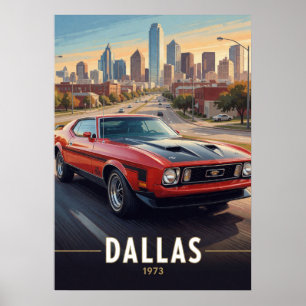 Affiche Dallas Texas Voiture de Performance Classique 1973