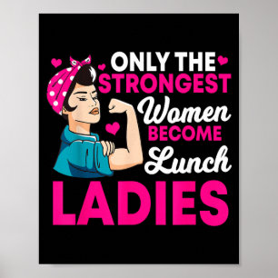 Affiche Dame de cantine Femmes fortes Équipe de cantine No