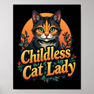 Affiche Dame de chat sans enfants Amusant Amateur de chat 