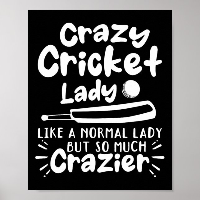 Affiche Dame de cricket folle comme une dame normale mais  (Devant)