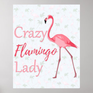 Affiche Dame Flamant rose folle