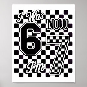 Affiche Damier J'avais 6 ans maintenant j'ai 7 ans Anniver
