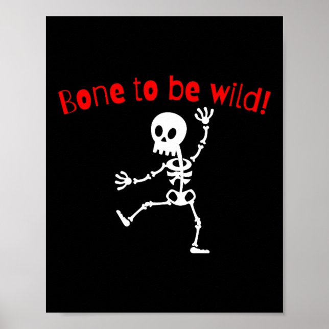 Affiche Dancing Skeleton Halloween Funny Bone Wild (Devant)