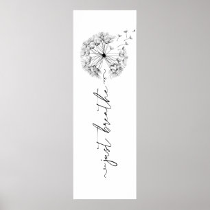 Affiche Dandelion in the Wind - Just Breathe in Script