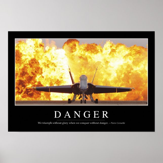 Affiche Danger : Citation inspirante (Devant)
