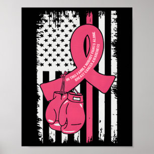 Affiche Dans Cette Famille, Personne Ne Lutte Seul Cancer