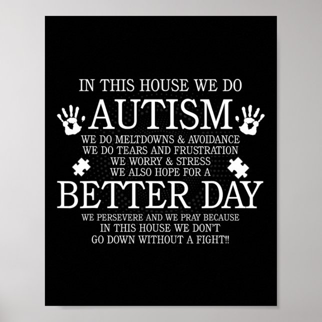 Affiche Dans Cette Maison Nous Faisons L'Autisme - Autisme (Devant)