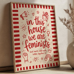 Affiche Dans Cette Maison Nous Sommes Féministes Mignon Mi