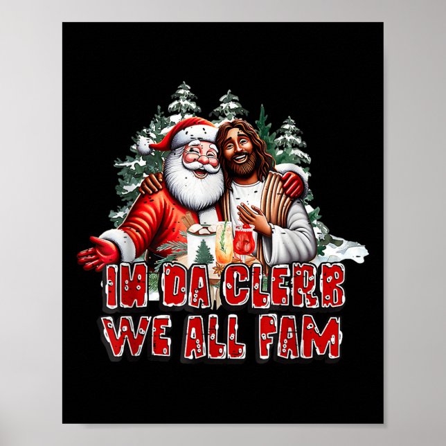 Affiche Dans Da Clerb Nous Fam Jesus Père Noël Funny Noël (Devant)
