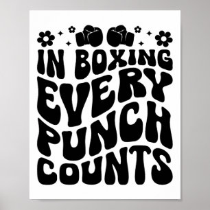 Affiche Dans la boxe chaque coup compte Boxeur Sports Athl