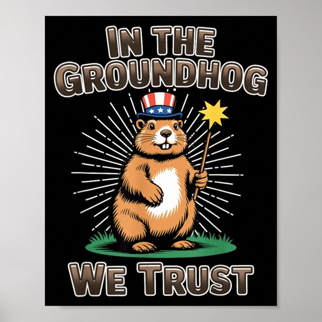 Affiche Dans le groundhog nous avons confiance Pun drôle d (Devant)