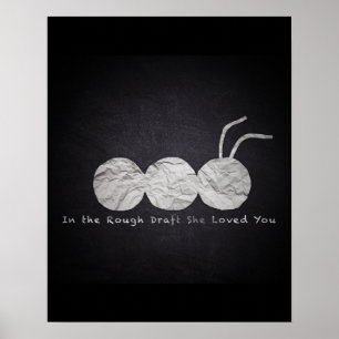 Affiche "Dans l'ébauche de projet elle vous a aimés"