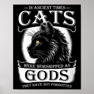 Affiche Dans Les Temps Anciens, Les Chats Étaient adorés C