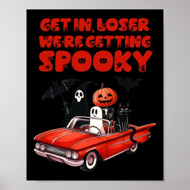 Affiche Dans Loser nous devenons Éffrayants Drôle Hallowee (Devant)