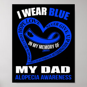 Affiche Dans ma mémoire de mon père ALOPECIA AWARENESS