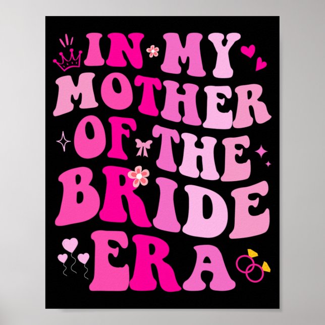 Affiche Dans Ma Mère De L'Époque Mariée Mariage Bacheloret (Devant)
