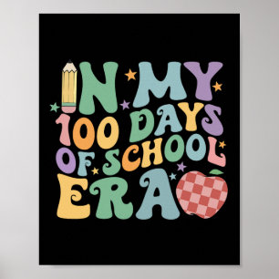 Affiche Dans Mes 100 Jours De L'Ère De L'École 100E Jour D