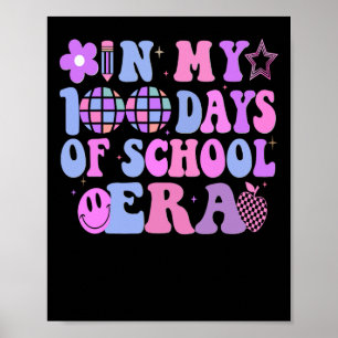 Affiche Dans Mes 100 Jours De L'Ère De L'École 100E Jour D