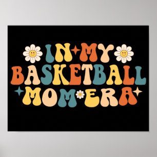 Affiche Dans Mon Basketball, L'Ère Maman Super