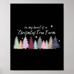 Affiche Dans mon cœur est une ferme d'arbres de Noël Taylo