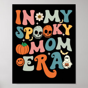 Affiche Dans Mon Éffrayant Era Fun Halloween Femmes Super