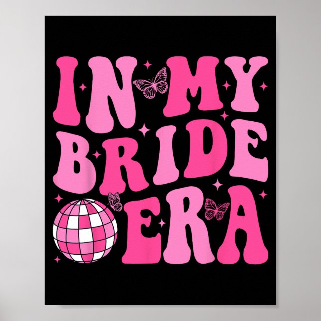 Affiche Dans Mon Époque De Mariée Bridesmaid Brigad Disco  (Devant)