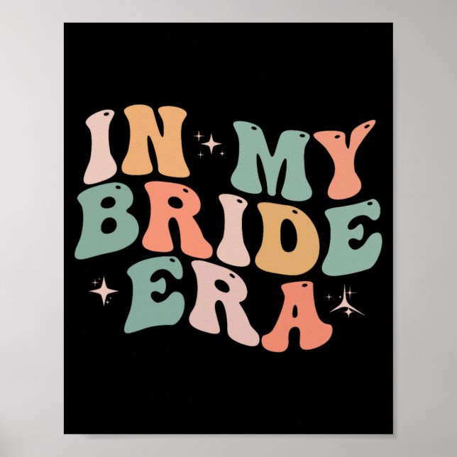Affiche Dans Mon Époque De Mariée Drôle Rétro Mariage Supe (Devant)