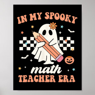 Affiche Dans Mon Époque De Professeurs De Maths Éffrayants