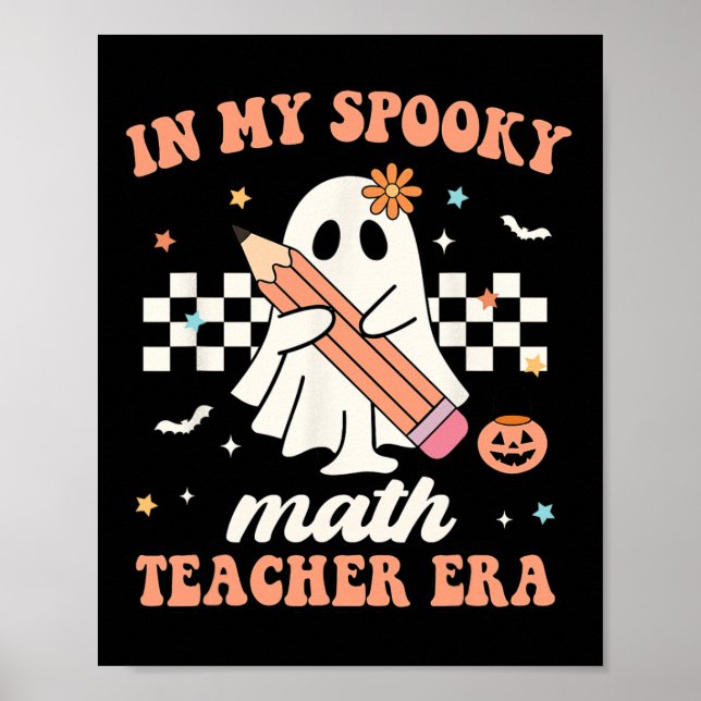Affiche Dans Mon Époque De Professeurs De Maths Éffrayants (Devant)
